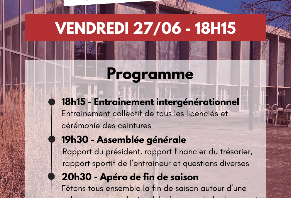26 Juin – Assemblée Générale & Soirée de fin de saison
